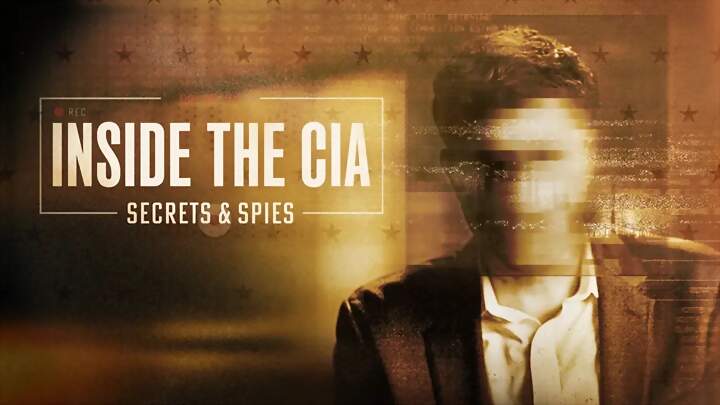 Dentro de la CIA: secretos y espías